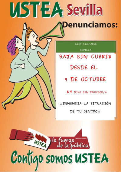 USTEA Denuncia. Comunica la situación de tu centro. Somos tu voz