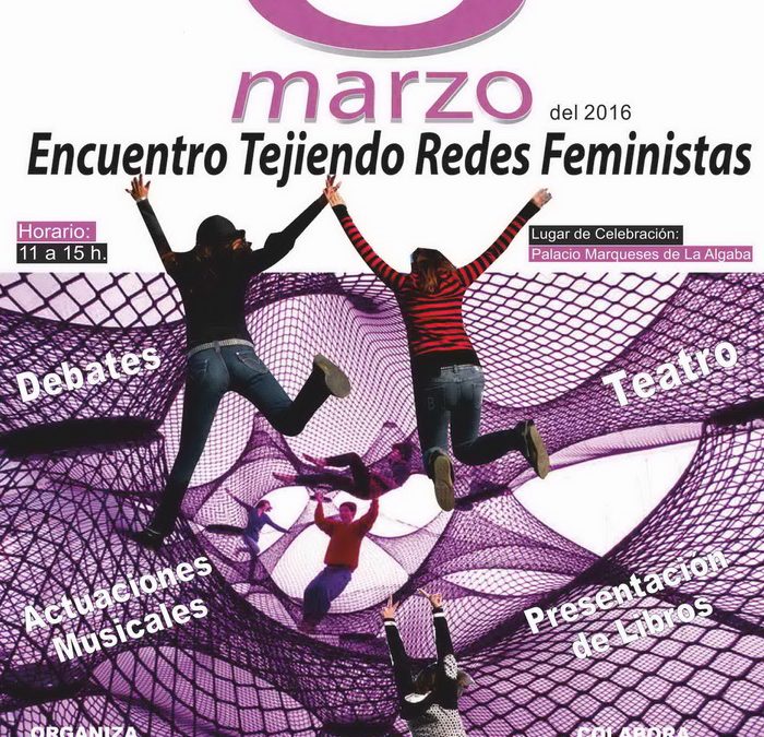 Encuentro Tejiendo Redes Feministas