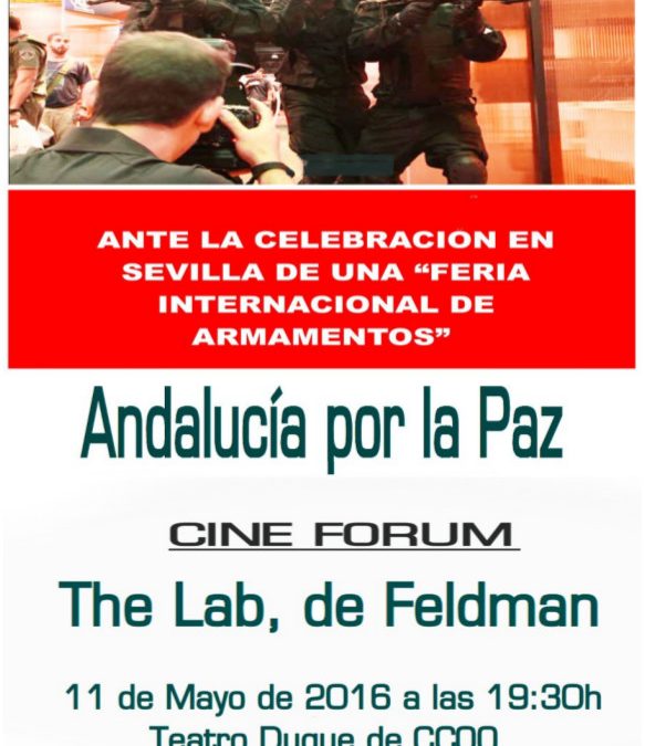 Cine Forum Sevilla. «Vendedores de armas, The Lab», de Feldman