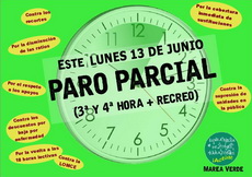 13 Junio: Paros parciales. Sobran razones