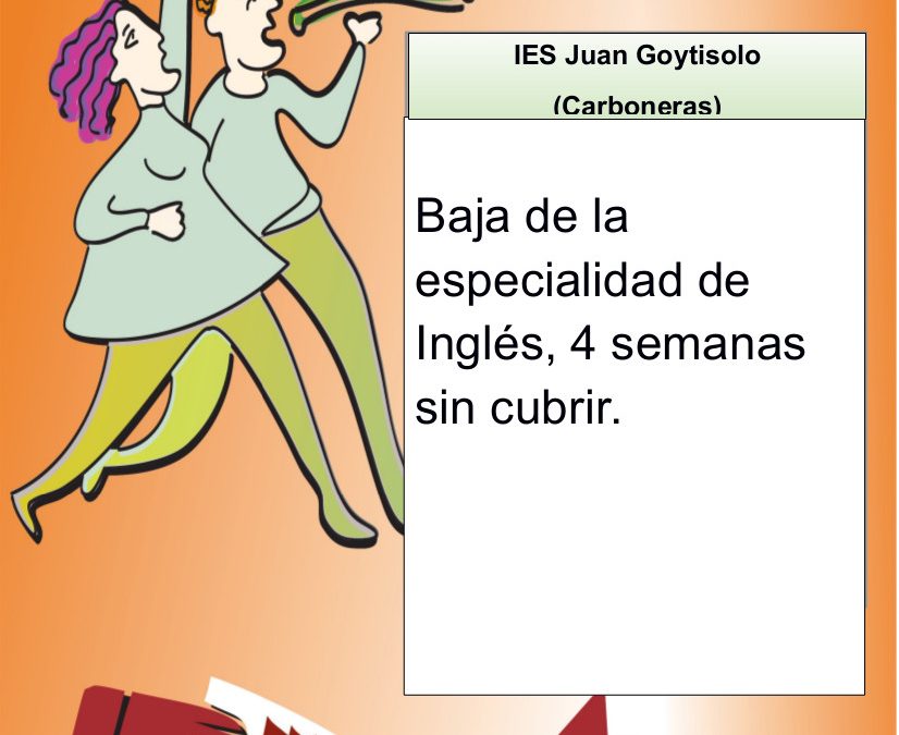USTEA Denuncia. Cuatro semanas sin cubrir una baja de la especialidad de inglés en el IES Juan Goytisolo de Carboneras, Almería