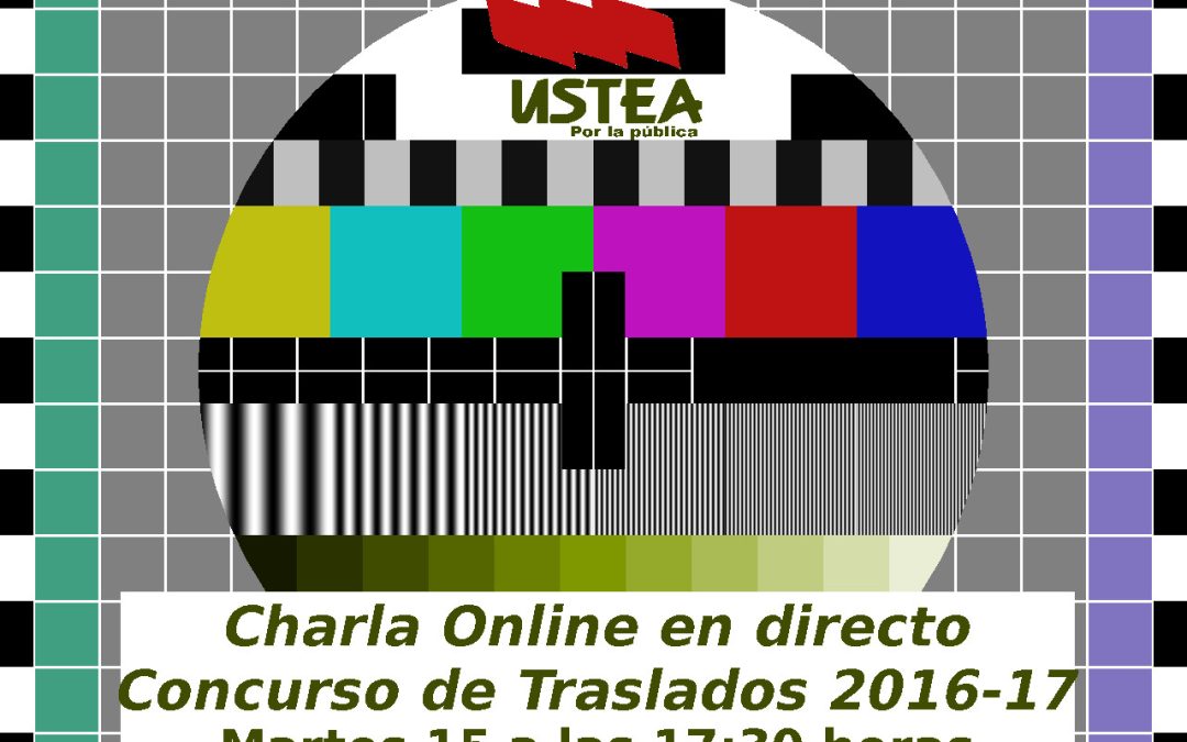 Charla online en directo Concurso General de Traslados 2016-2017