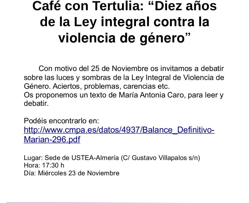 USTEA Almería. Café con Tertulia: «Diez años de la Ley integral contra la violencia de género» (miércoles 23 de noviembre)