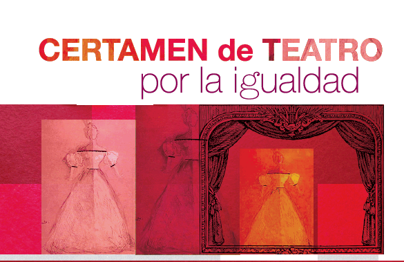 Granada. Certamen de Teatro por la Igualdad Mariana Pineda del 18 al 20 de mayo de 2017
