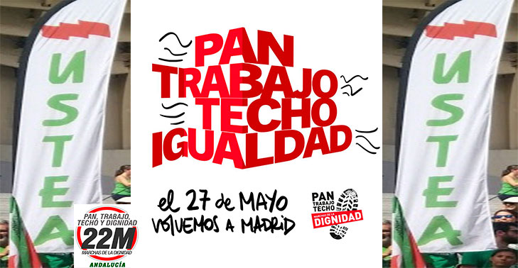27M Marchas de la Dignidad TOD@S A MADRID. Pan, Trabajo Techo e Igualdad