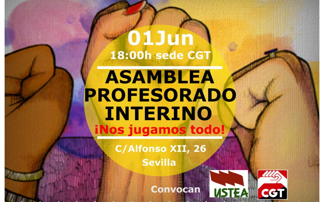 Sevilla. Asamblea de profesorado interino hoy 1 de junio a las 18 horas