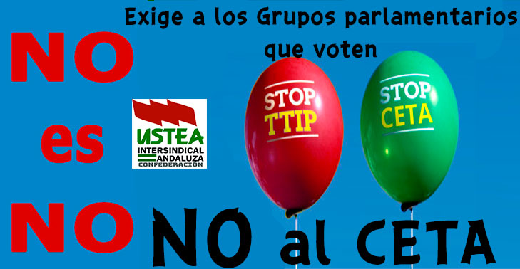 ACTÚA contra el CETA. NO a la ratificación del tratado