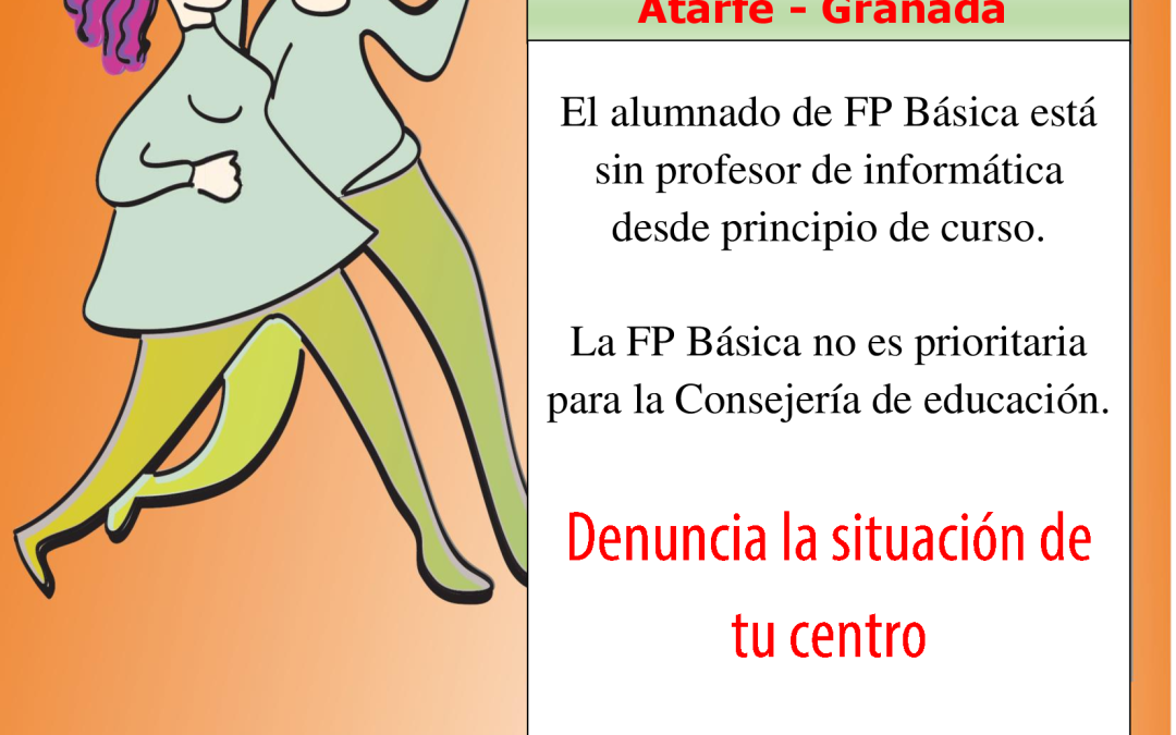 USTEA Denuncia. El IES Ilíberis sin profesor de FP Básica desde principio de curso