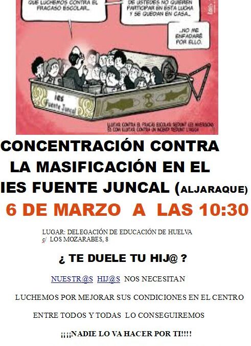 Huelva. Concentración el martes 6 de marzo contra la masificación en el IES Fuente Juncal (Aljaraque)