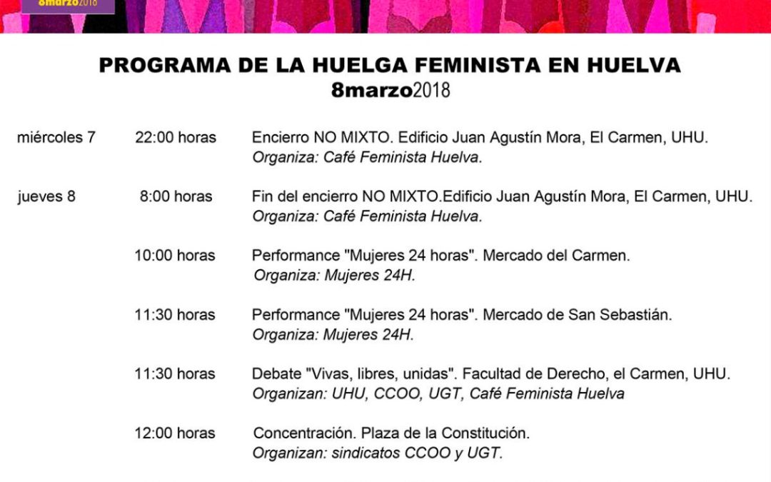 Huelva. Programa de la huelga feminista 8M