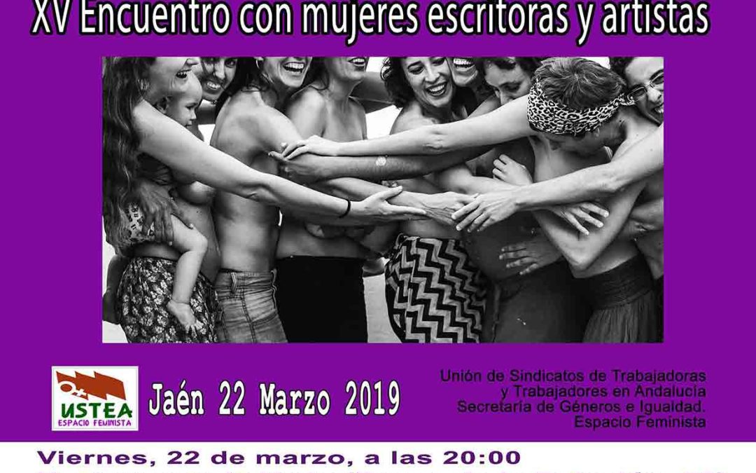 Jaén. XV Encuentros de Mujeres Escritoras y Artistas