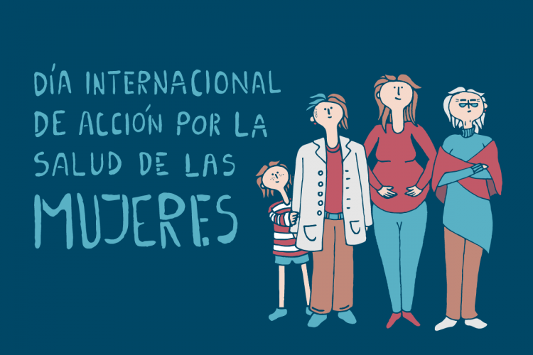 Comunicado por el Día Internacional de Acción por la Salud de las Mujeres