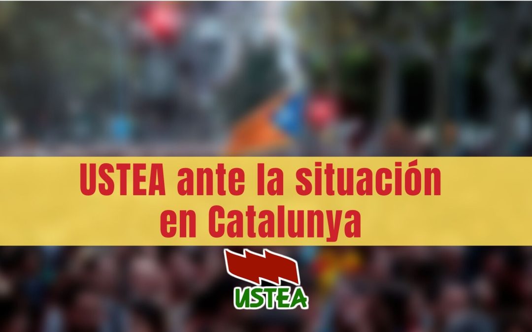 Resolución de USTEA relativa a la situación en Catalunya