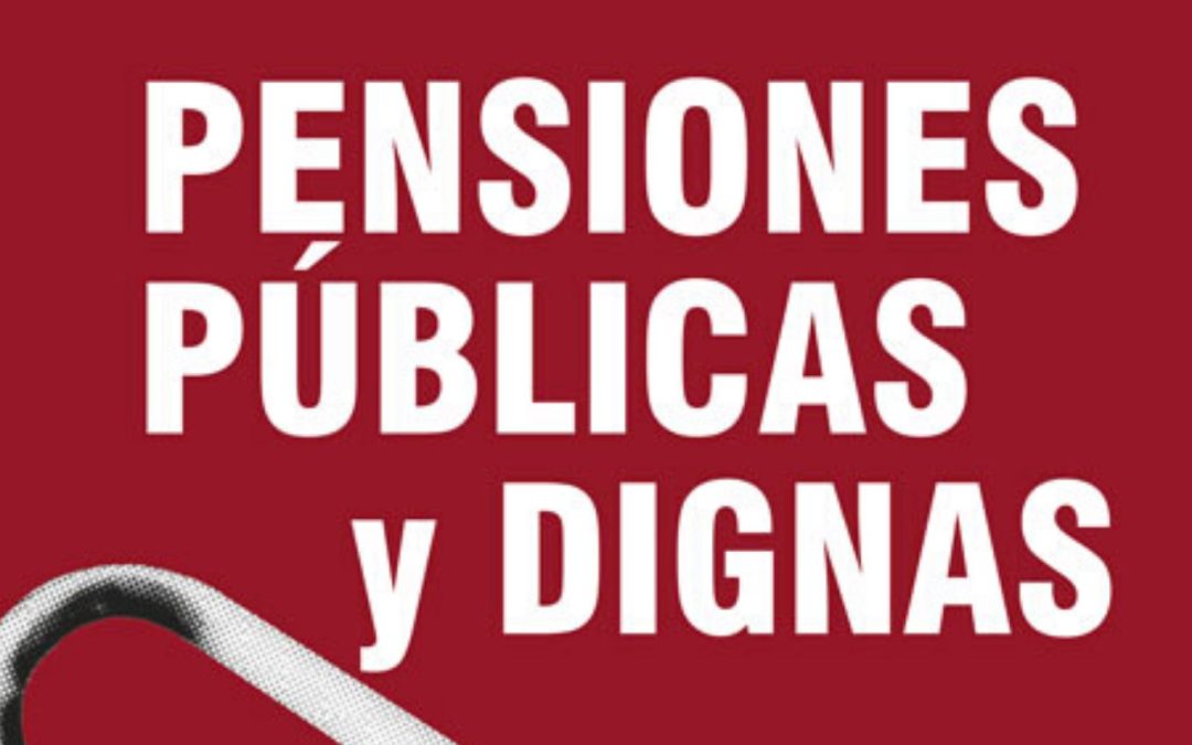 USTEA y la CONFEDERACIÓN INTERSINDICAL por unas pensiones públicas y dignas