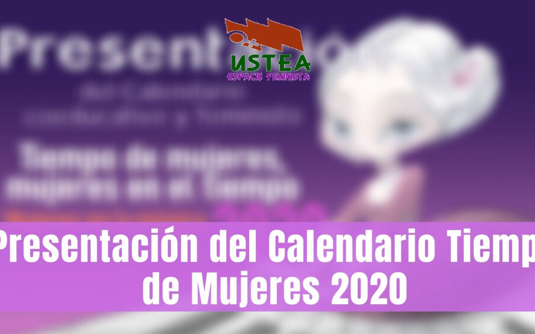 Presentación del calendario “Tiempo de Mujeres, Mujeres en el tiempo” 2020  Mujeres en la música