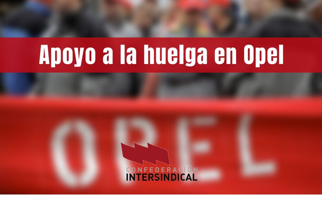 Apoyo a la huelga en Opel