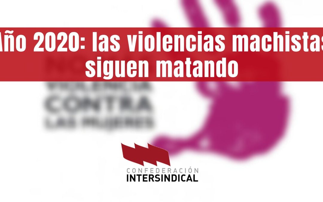 Año 2020: las violencias machistas siguen matando