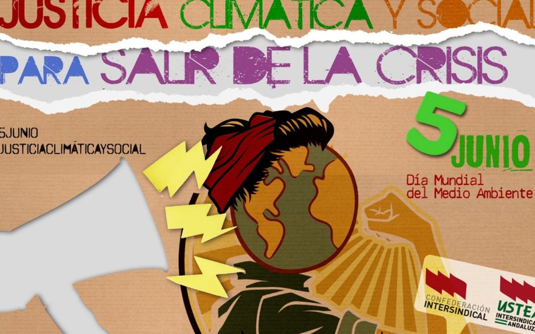 Por una salida a la crisis, que ponga en el centro la justicia climática y social