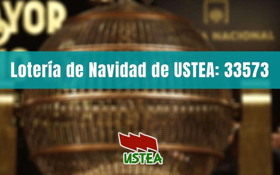 Lotería de Navidad de USTEA: 33573