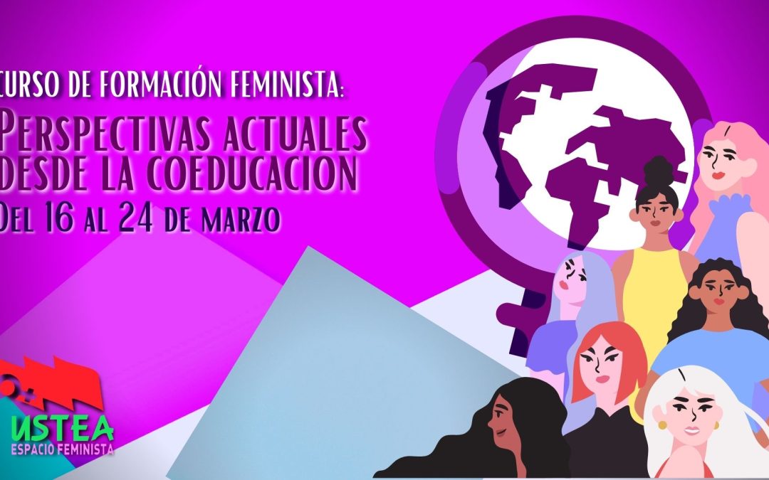 Curso de formación feminista de USTEA: Perspectivas actuales desde la coeducación