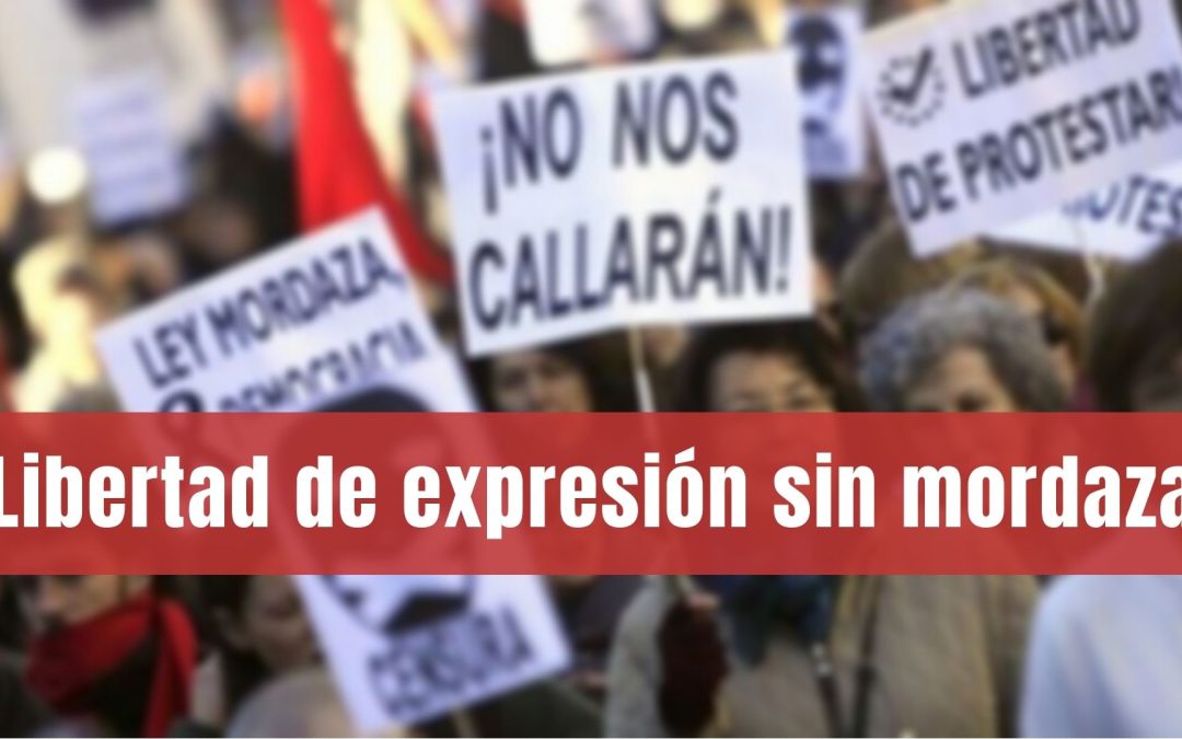 Libertad de expresión sin mordaza