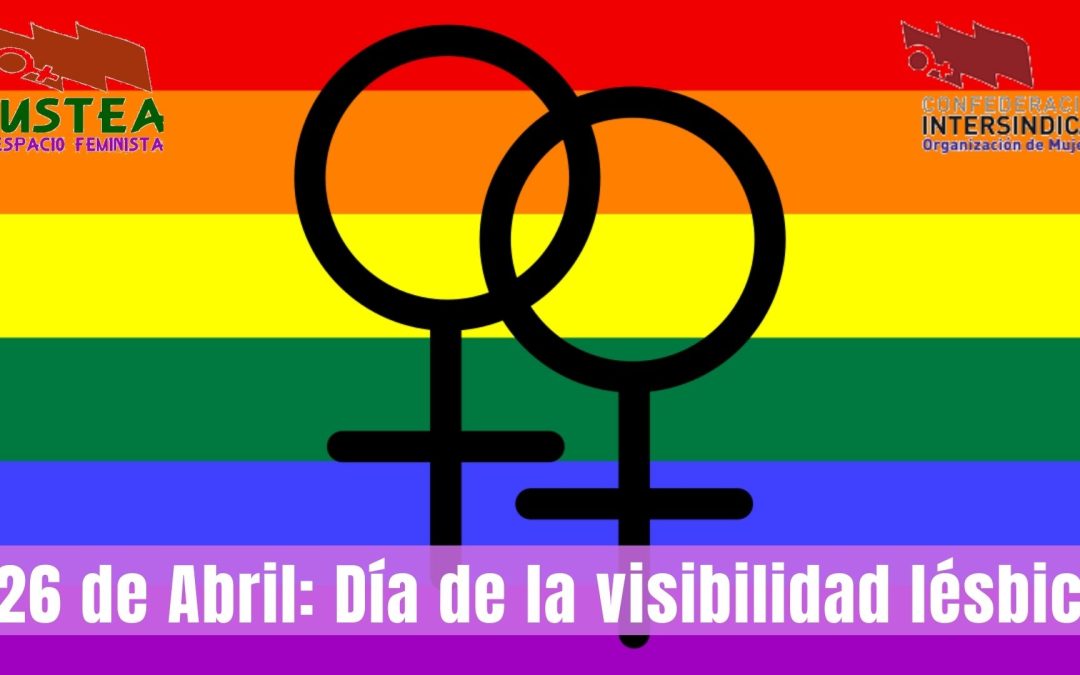 26 de Abril: Día de la visibilidad lésbica