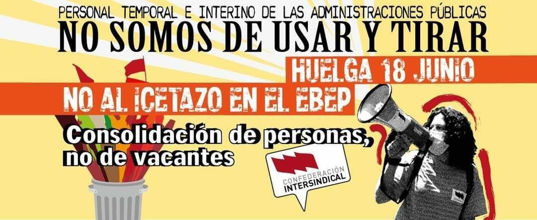 18 de junio: Huelga general de todas las administraciones públicas en todo el estado