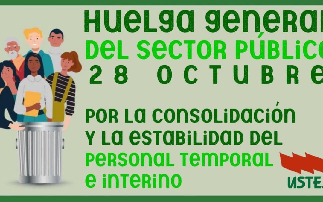 Personal interino y temporal de las administraciones públicas, es la hora. Huelga estatal en el sector público 28 de octubre