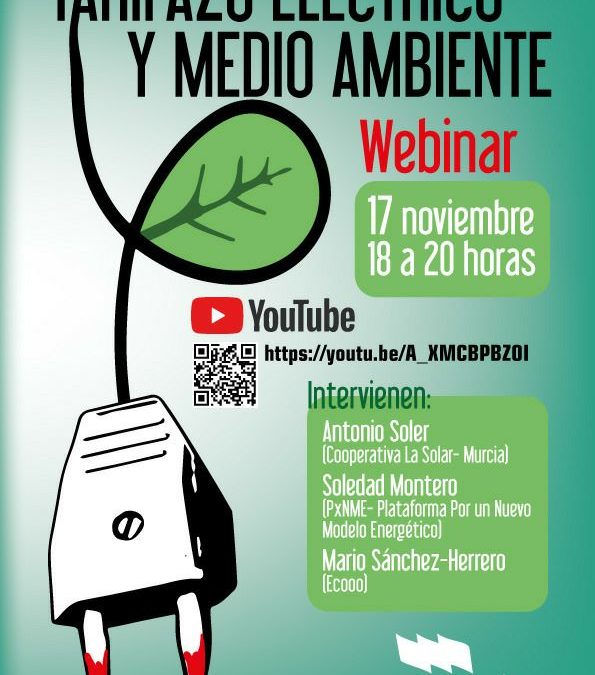 Tarifazo eléctrico y medioambiente. Webinar 17 de noviembre