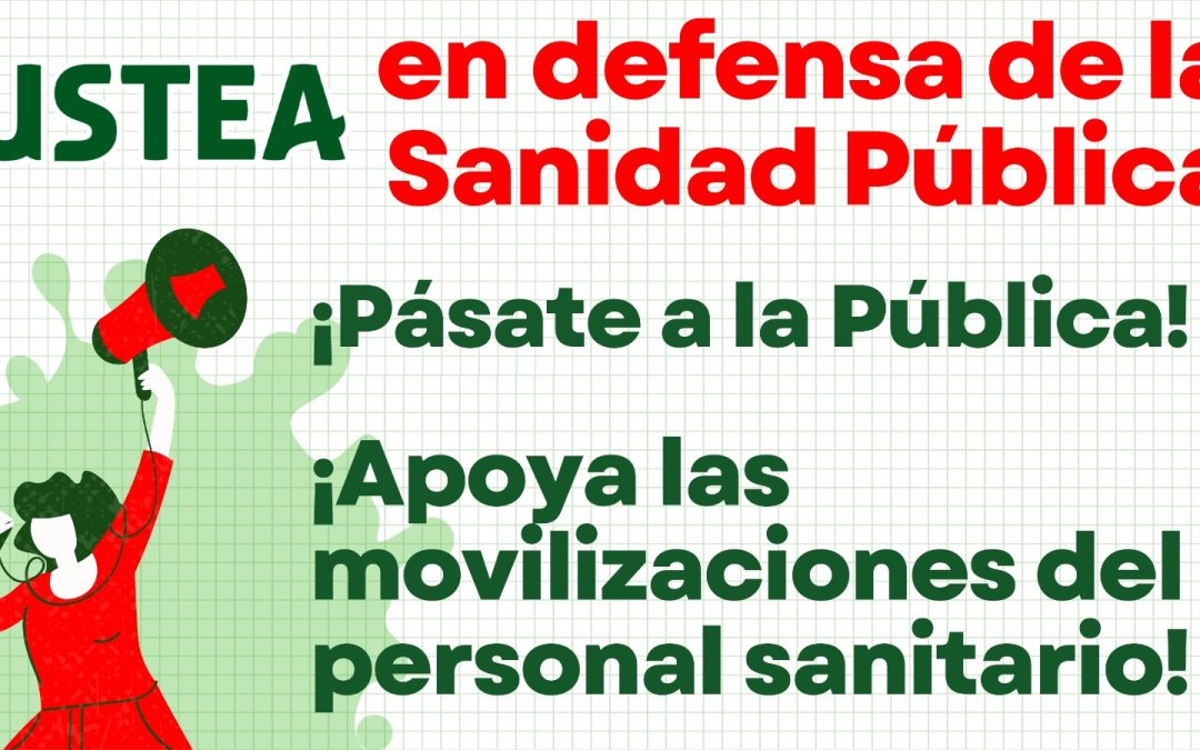 En defensa de los derechos de todas y todos, apoyamos las movilizaciones en defensa de la Sanidad Pública
