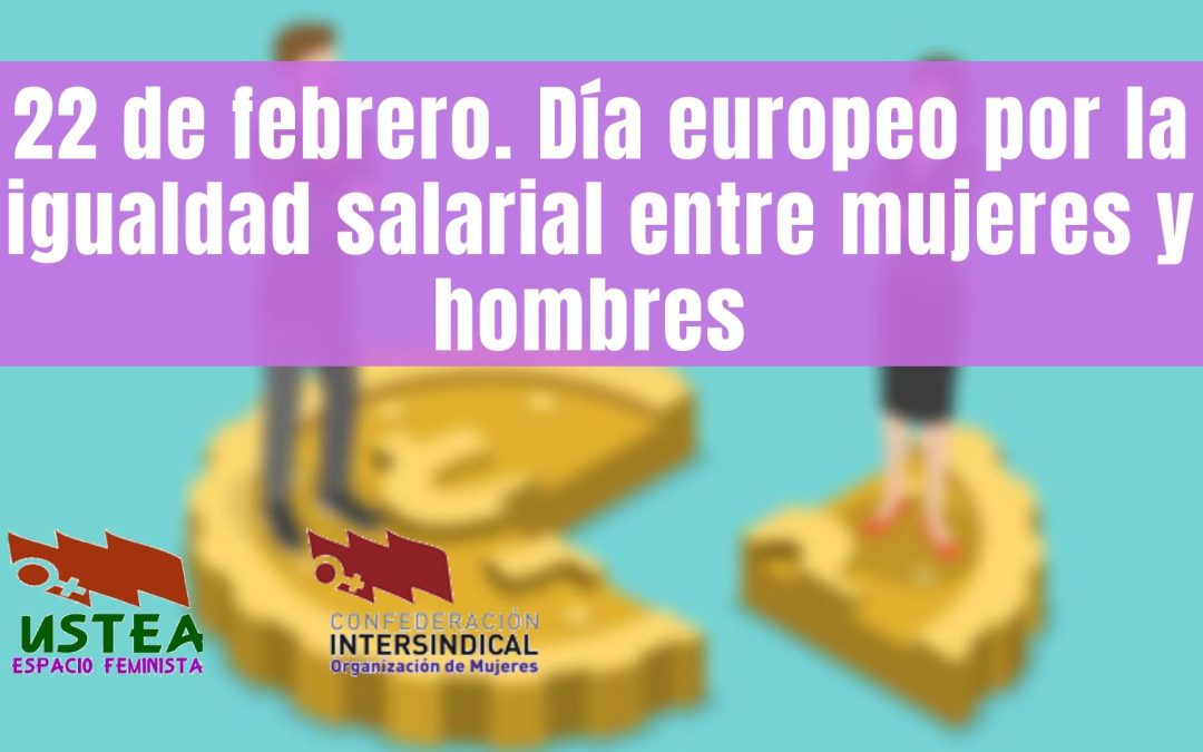 22F, día de la Igualdad Salarial