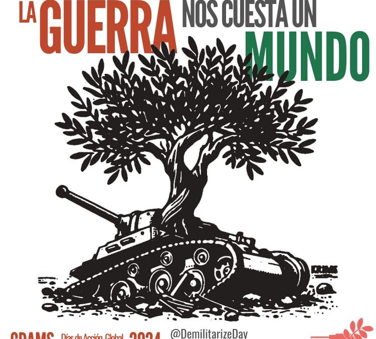 La guerra nos cuesta un mundo – Declaración GDAMS 2024