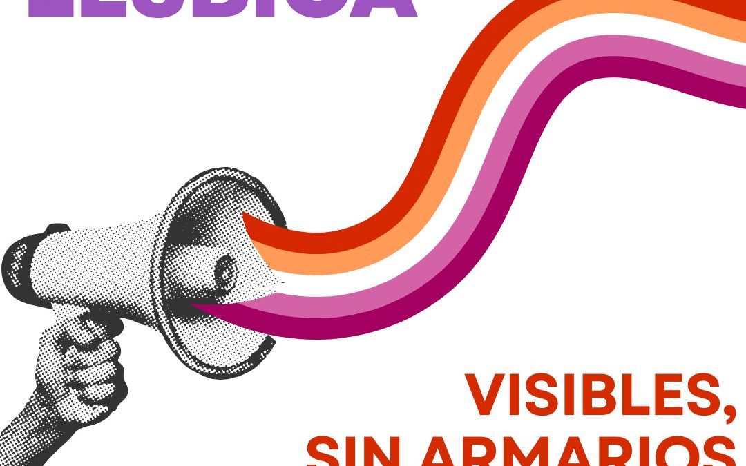 26 de abril: DÍA INTERNACIONAL DE LA VISIBILIDAD LÉSBICA
