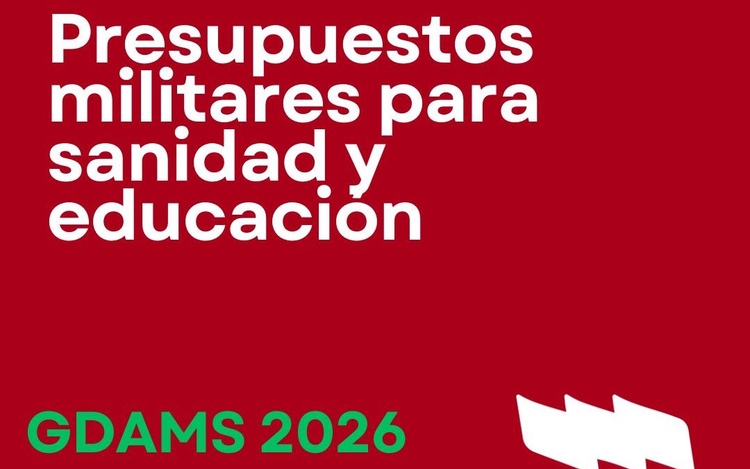 GASTOS MILITARES PARA EDUCACIÓN Y SANIDAD. GDAMS 2026